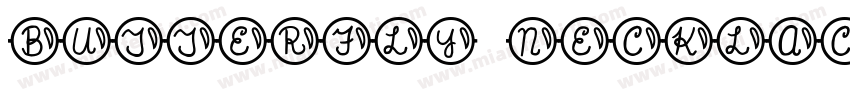 Butterfly Necklace字体转换